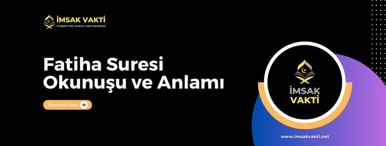 Fatiha Suresi Okunuşu ve Anlamı: Arapçası, Türkçe Meali ve Fazileti